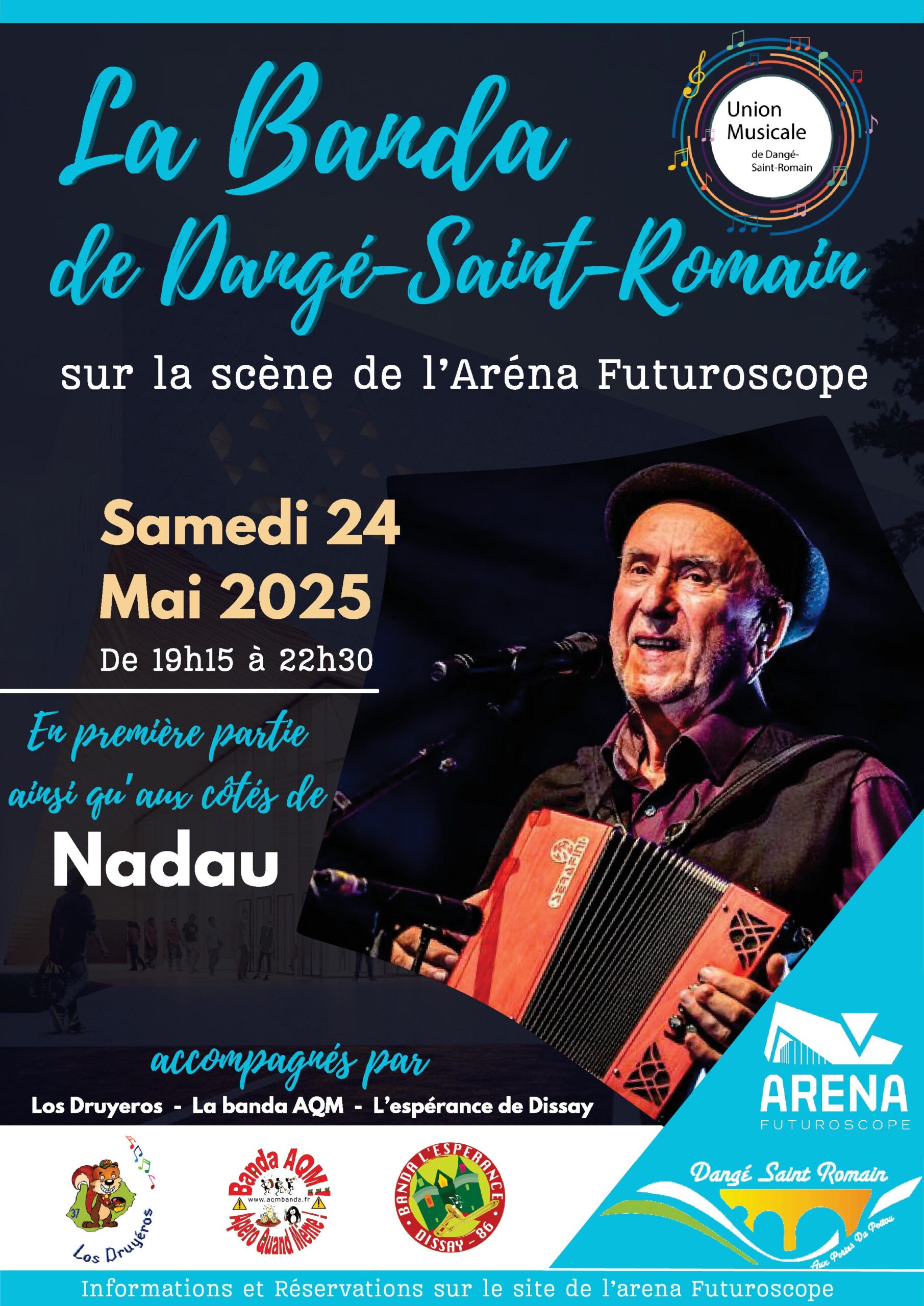 LA BANDA DE DANGÉ SUR SCÈNE AVEC NADAU - LE 24/05 - UNION MUSICALE @ ARENA DU FUTUROSCOPE