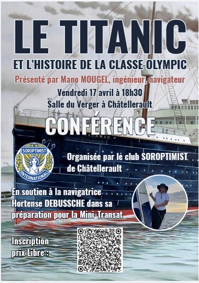 CONFÉRENCE "LE TITANIC" - LE 17/04 - ASSOCIATION SOROPTIMIST DE CHÂTELLERAULT @ SALLE DU VERGER | Châtellerault | Nouvelle-Aquitaine | France