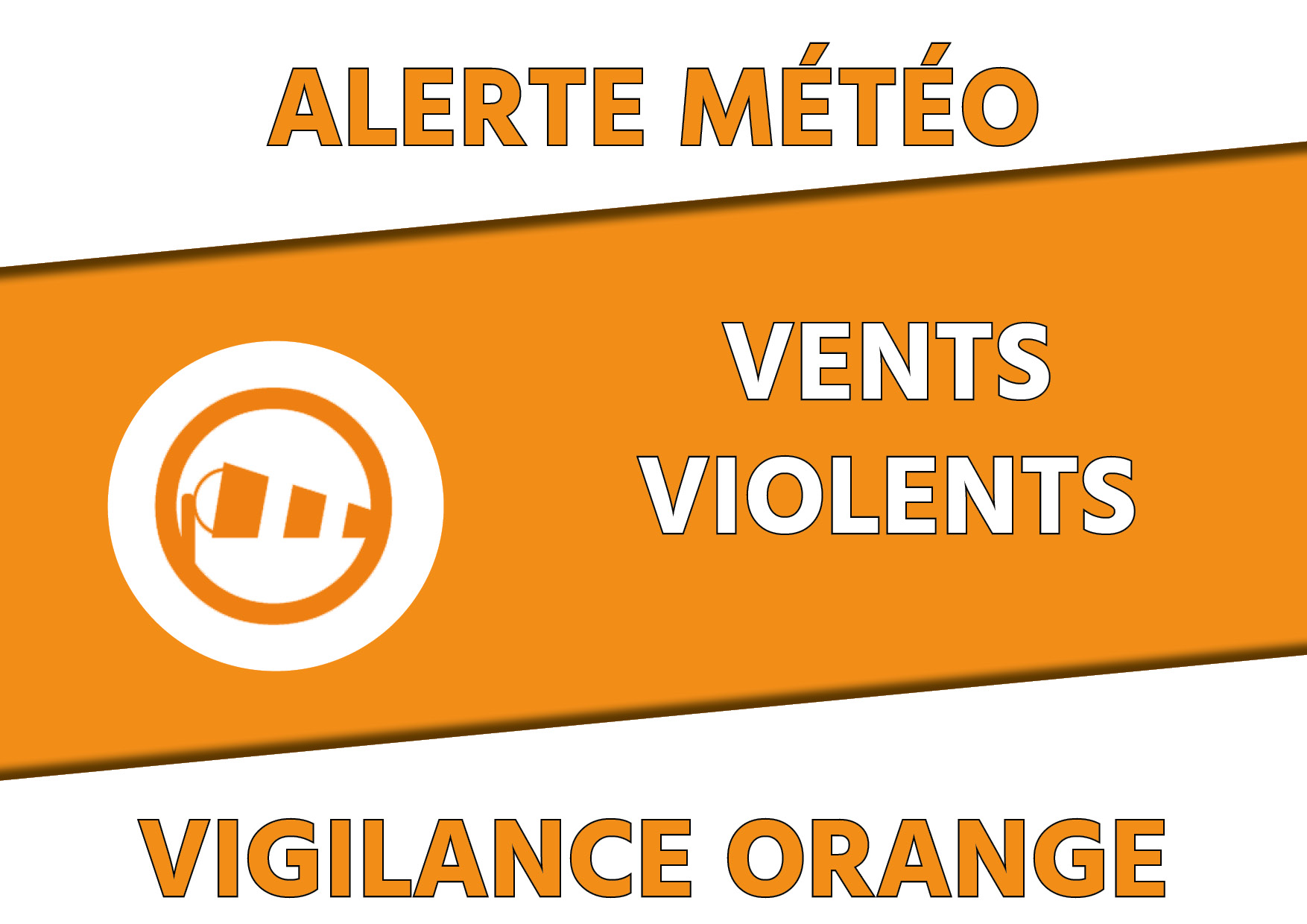 ALERTE ORANGE VENT FORT